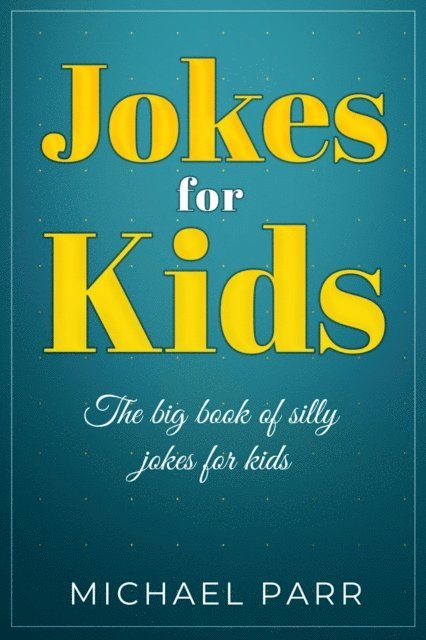 Michael Parr - Jokes for Kids, E-bok. Tillgänglighet: Lägg i varukorg
