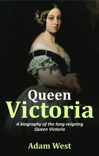 TBD, Adam West - Queen Victoria, E-bok. Tillgänglighet: Lägg i varukorg