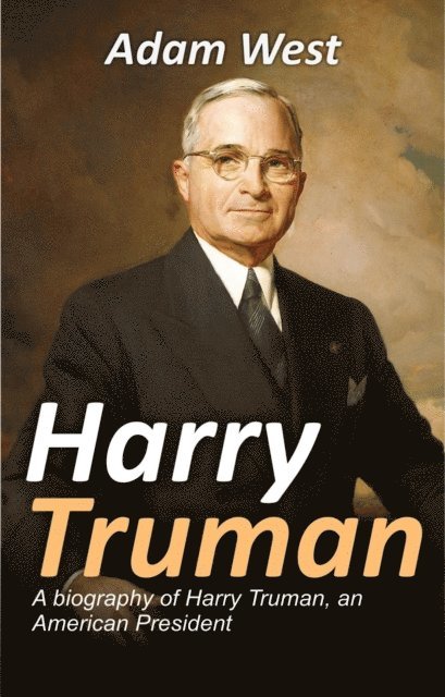 TBD, Adam West - Harry Truman, E-bok. Tillgänglighet: Lägg i varukorg