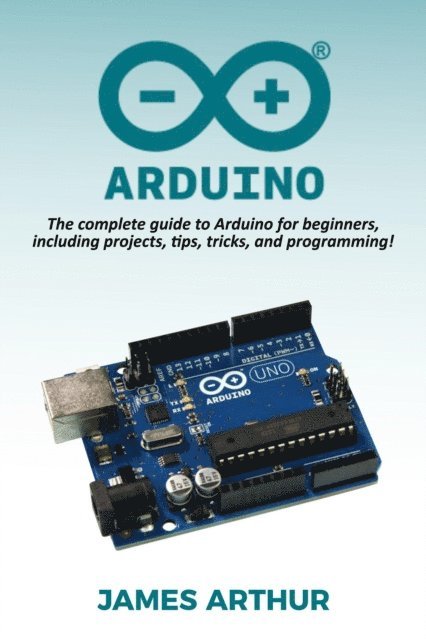 TBD, James Arthur - Arduino, E-bok
