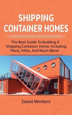 David Winters - Shipping Container Homes, Inbunden. Tillgänglighet: Lägg i varukorg
