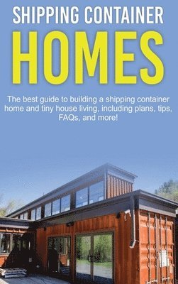 Damon Jones - Shipping Container Homes, Inbunden. Tillgänglighet: Lägg i varukorg