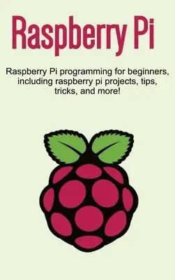 Craig Newport - Raspberry Pi, Inbunden. Tillgänglighet: Lägg i varukorg