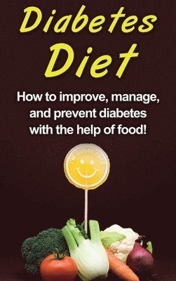 Alyssa Stone - Diabetes Diet, Inbunden. Tillgänglighet: Lägg i varukorg