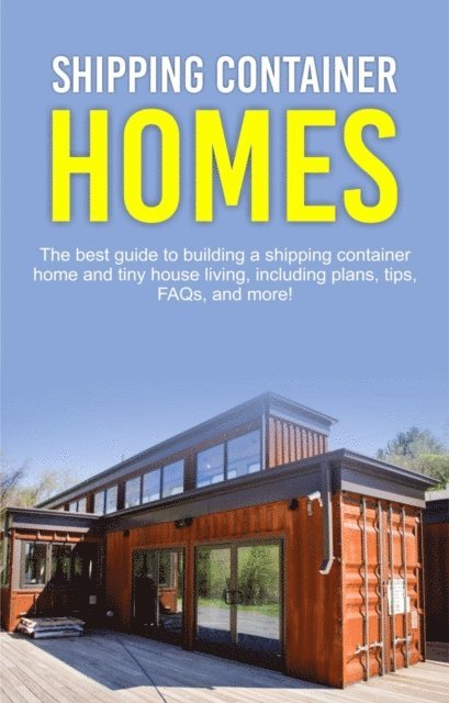 Damon Jones - Shipping Container Homes, E-bok. Tillgänglighet: Lägg i varukorg