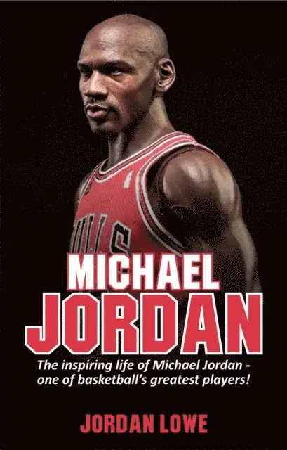 Jordan Lowe - Michael Jordan, E-bok. Tillgänglighet: Lägg i varukorg