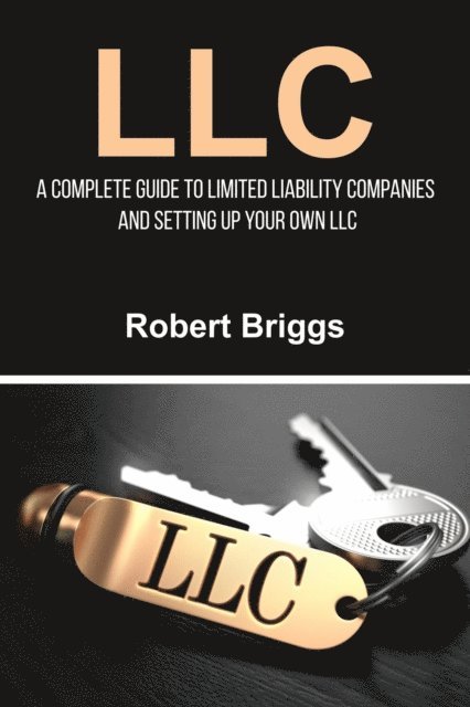 Robert Briggs - LLC, E-bok