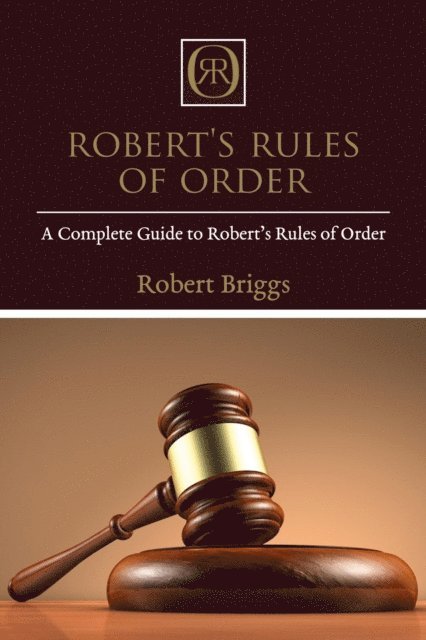 Robert Briggs - Robert's Rules of Order, E-bok