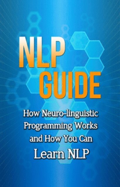 Andrew Wilkinson - NLP Guide, E-bok
