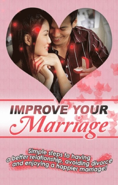 Stephanie Reynolds - Improve Your Marriage, E-bok