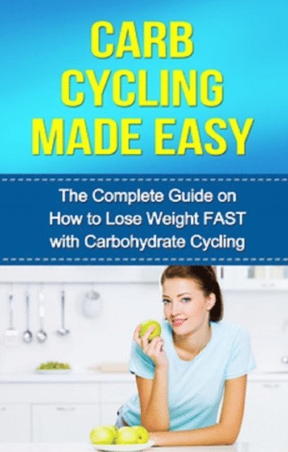 David Remington - Carb Cycling Made Easy, E-bok