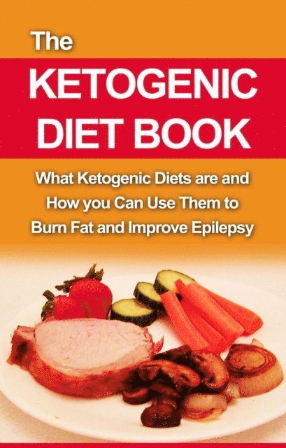 David Remington - Ketogenic Diet Book, E-bok