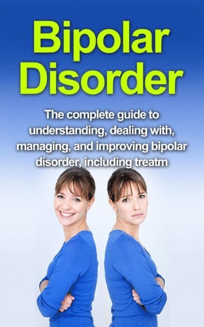 Alyssa Stone - Bipolar Disorder, E-bok. Tillgänglighet: Lägg i varukorg