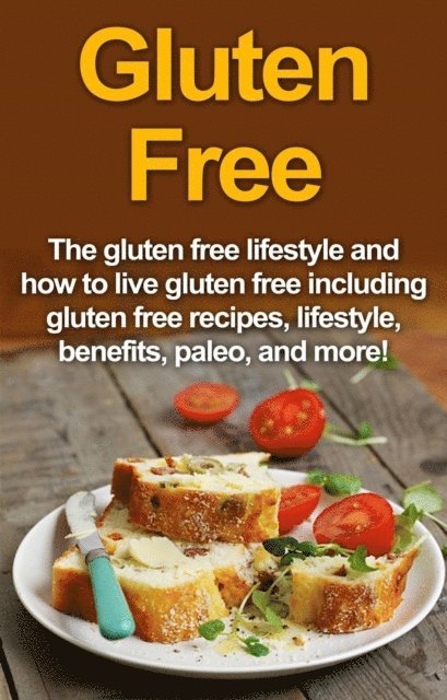 Robert Jacobson - Gluten Free, E-bok