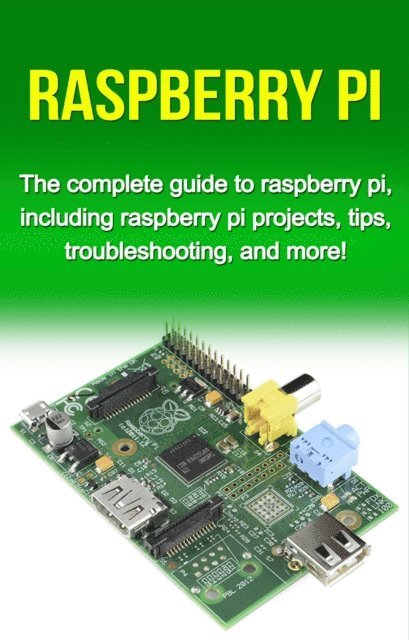 Tim Warren - Raspberry Pi, E-bok. Tillgänglighet: Lägg i varukorg