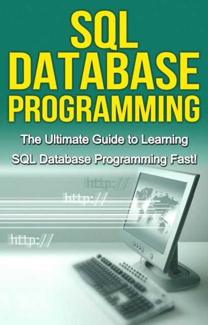 Tim Warren - SQL Database Programming, E-bok. Tillgänglighet: Lägg i varukorg