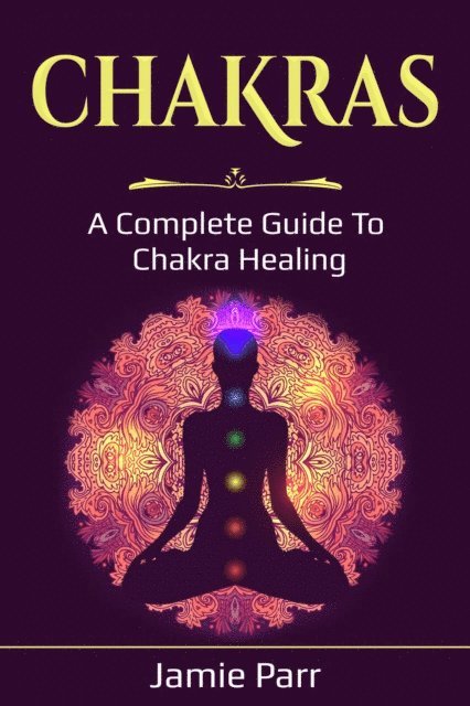 Jamie Parr - Chakras, E-bok. Tillgänglighet: Lägg i varukorg