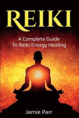 Jamie Parr - Reiki, Häftad. Tillgänglighet: Lägg i varukorg