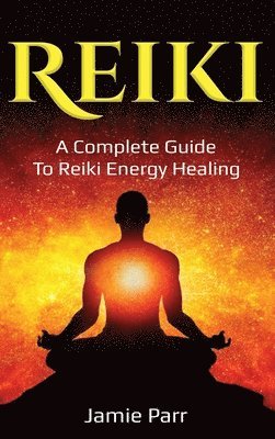 Jamie Parr - Reiki, Inbunden. Tillgänglighet: Lägg i varukorg