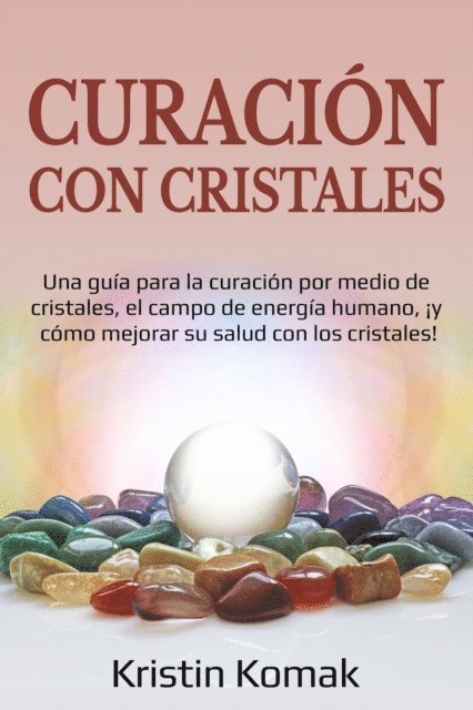 Curación con Cristales