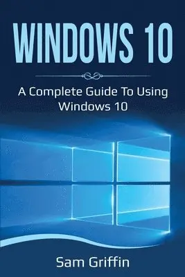Sam Griffin - Windows 10, Häftad. Tillgänglighet: Lägg i varukorg