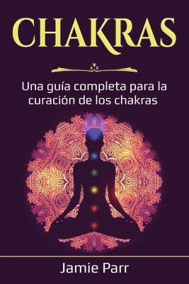 Jamie Parr - Chakras, Häftad. Tillgänglighet: Lägg i varukorg