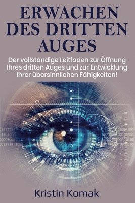 Kristin Komak - Erwachen des Dritten Auges, Häftad. Tillgänglighet: Lägg i varukorg