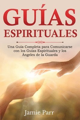 Jamie Parr - Guías Espirituales, Häftad. Tillgänglighet: Lägg i varukorg