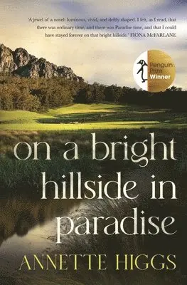 Annette Higgs - On A Bright Hillside In Paradise, Häftad. Tillgänglighet: Lägg i varukorg