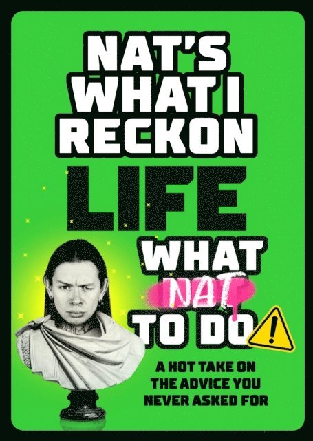 Nat's What I Reckon - Life: What Nat to Do, E-bok