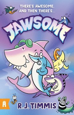 R.J. Timmis - Jawsome: Jawsome 1, Häftad