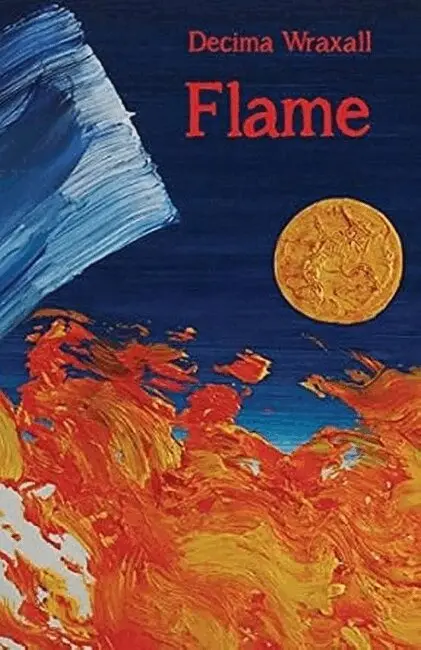 Decima Wraxall - Flame, Häftad. Tillgänglighet: Lägg i varukorg