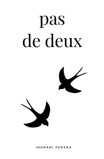 Indrani Perera - pas de deux, E-bok