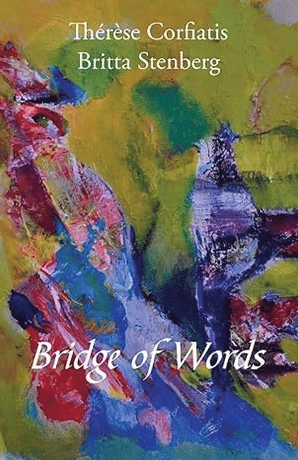 Therese Corfiatis - Bridge of Words, Häftad. Tillgänglighet: Lägg i varukorg