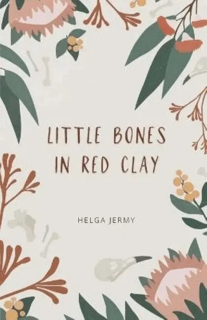 Helga Jermy - little bones in red clay, Häftad. Tillgänglighet: Lägg i varukorg