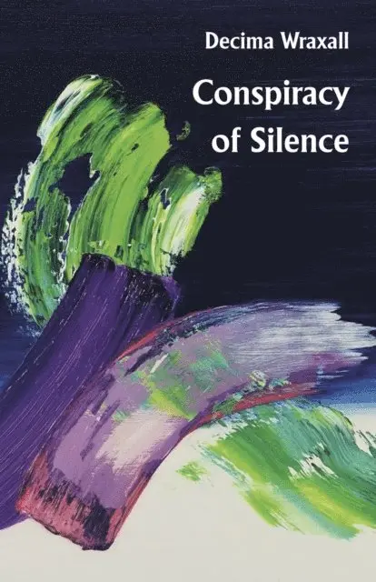 Decima Wraxall - Conspiracy of Silence, E-bok. Tillgänglighet: Lägg i varukorg