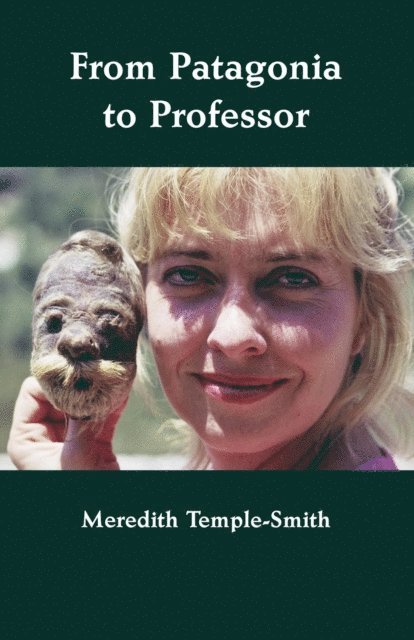 Meredith Temple-Smith - From Patagonia to Professor, E-bok