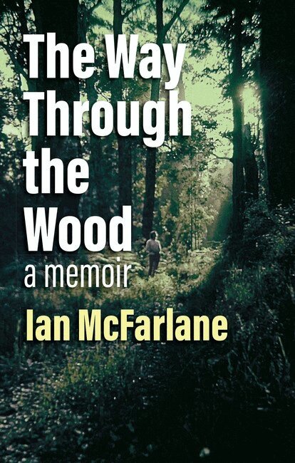 Ian Mcfarlane - Way Through the Wood, Häftad. Tillgänglighet: Lägg i varukorg