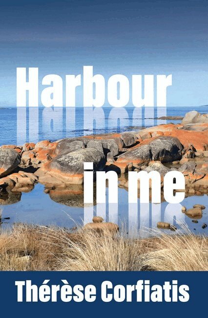 Therese Corfiatis - Harbour in Me, Häftad. Tillgänglighet: Lägg i varukorg