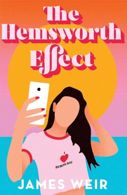 James Weir - Hemsworth Effect, E-bok