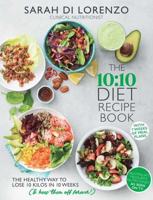 Sarah Di Lorenzo - 10:10 Recipe Book, E-bok