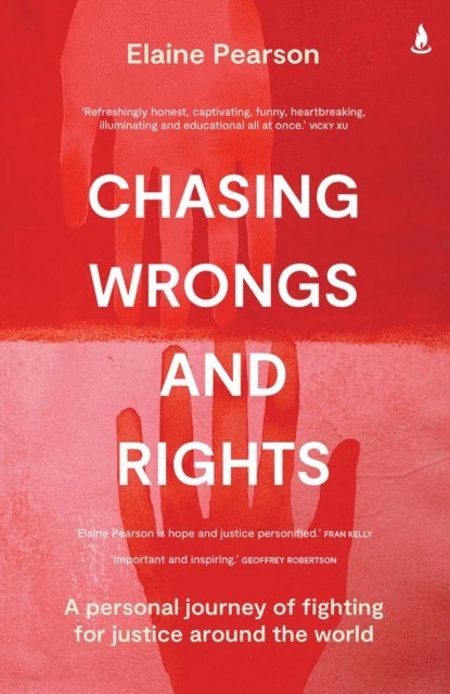 Elaine Pearson - Chasing Wrongs and Rights, E-bok