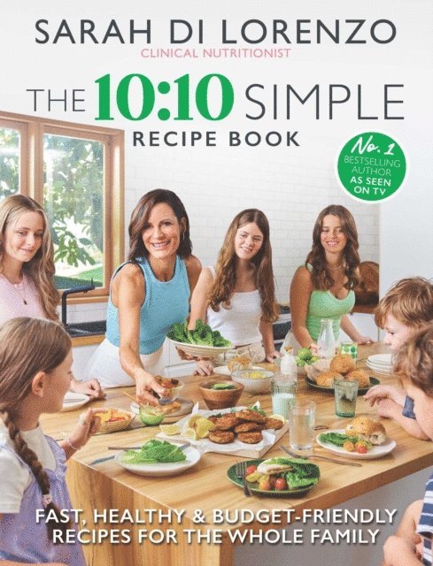 Sarah Di Lorenzo - 10:10 Simple Recipe Book, E-bok
