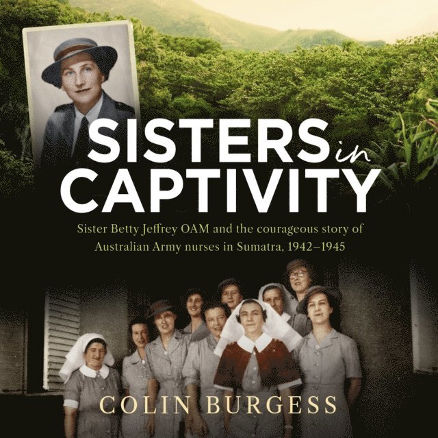 Colin Burgess - Sisters in Captivity, Ljudbok