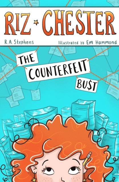 Em Hammond, R. A. Stephens - Riz Chester: The Counterfeit Bust, E-bok