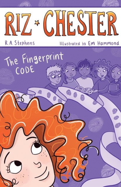 Em Hammond, R. A. Stephens - Riz Chester: The Fingerprint Code, E-bok