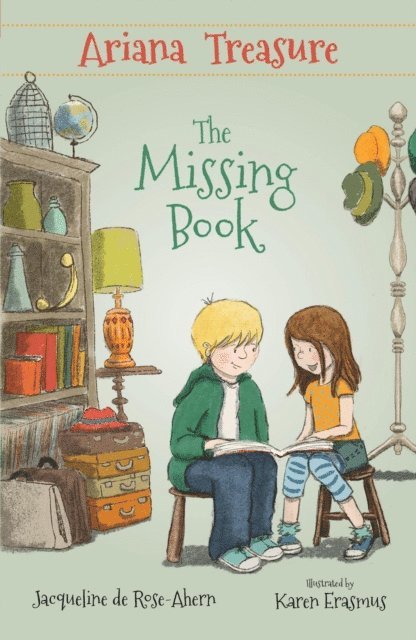 Karen Erasmus, Jacqueline de Rose-Ahern - Ariana Treasure: The Missing Book, E-bok
