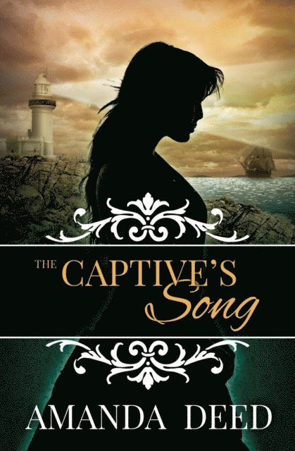 Amanda Deed - Captive's Song, E-bok