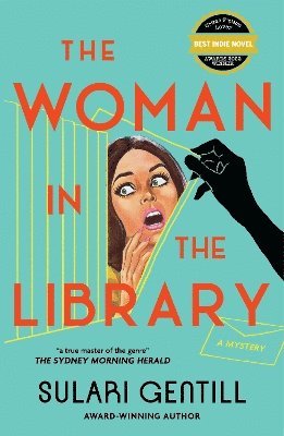 Woman in the Library av Sulari Gentill