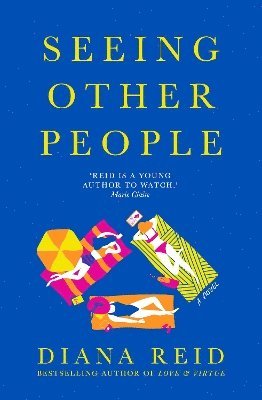 Diana Reid - Seeing Other People, Inbunden